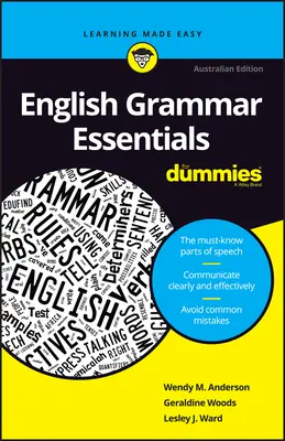 L'essentiel de la grammaire anglaise pour les Nuls - English Grammar Essentials for Dummies