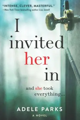 Je l'ai invitée - I Invited Her in