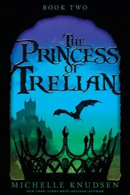 La princesse de Trelian - The Princess of Trelian