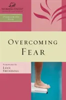 Vaincre la peur - Overcoming Fear