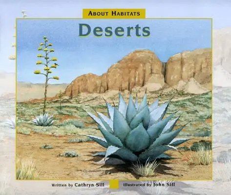 À propos des habitats : Les déserts - About Habitats: Deserts