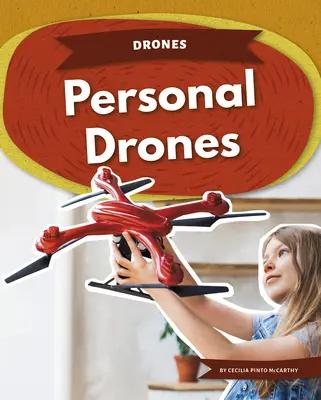 Drones personnels - Personal Drones