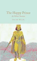 Le prince heureux et autres histoires - The Happy Prince and Other Stories