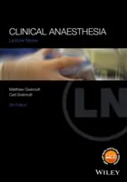 Anesthésie clinique - Clinical Anaesthesia