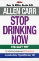 Arrêtez de boire maintenant - Stop Drinking Now