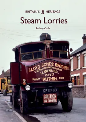 Les camions à vapeur - Steam Lorries