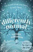 Différemment normal : Une histoire d'amour déchirante pour les fans de Me Before You - Differently Normal: A Heartbreaking Love Story for Fans of Me Before You