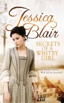 Secrets d'une fille de Whitby : De sombres secrets de famille. Tout sera-t-il révélé ? - Secrets of a Whitby Girl: Dark Family Secrets. Will All Be Revealed?