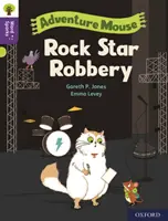 Oxford Reading Tree Word Sparks : Niveau 11 : Rock Star Robbery - Oxford Reading Tree Word Sparks: Level 11: Rock Star Robbery