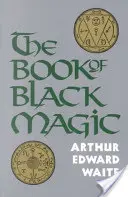 Le livre de la magie noire - The Book of Black Magic