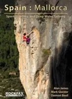 Espagne : Mallorca - Escalade sportive et solitaire en eau profonde - Spain: Mallorca - Sport Climbing and Deep Water Soloing