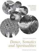 Danse, somatique et spiritualité - Dance, Somatics and Spiritualities