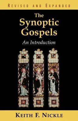 Les évangiles synoptiques : Une introduction - The Synoptic Gospels: An Introduction