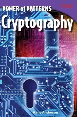 Le pouvoir des modèles : Cryptographie - Power of Patterns: Cryptography