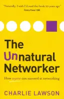 Le réseauteur contre nature - The Unnatural Networker