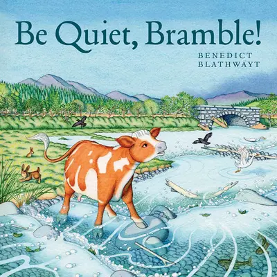 Tais-toi, ronce ! - Be Quiet, Bramble!