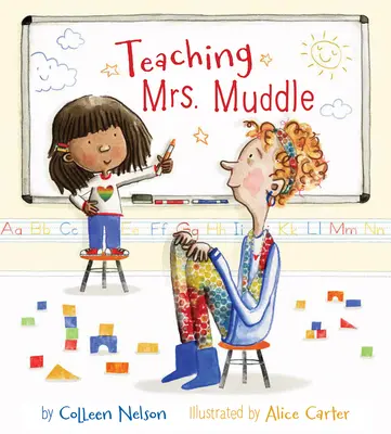 Enseigner à Mme Muddle - Teaching Mrs. Muddle