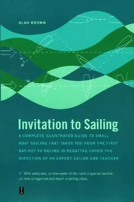 Invitation à la navigation - Invitation to Sailing