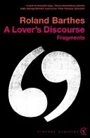 Discours amoureux - Fragments - Lover's Discourse - Fragments