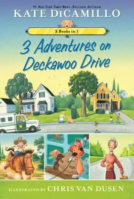 3 aventures sur Deckawoo Drive : 3 livres en 1 - 3 Adventures on Deckawoo Drive: 3 Books in 1