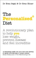 Régime personnalisé - Le plan révolutionnaire pour vous aider à perdre du poids, à prévenir les maladies et à vous sentir incroyablement bien. - Personalized Diet - The revolutionary plan to help you lose weight, prevent disease and feel incredible