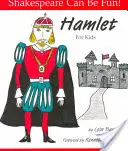 Hamlet pour les enfants - Hamlet for Kids