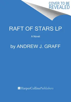 Radeau d'étoiles - Raft of Stars