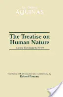 Traité de la nature humaine - Summa Theologiae 1a 75-89 - Treatise on Human Nature - Summa Theologiae 1a 75-89