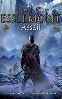 Assail - inventif et original. Une épopée fantastique et frontalière captivante - Assail - inventive and original. A compelling frontier fantasy epic