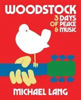 Woodstock : 3 jours de paix et de musique - Woodstock: 3 Days of Peace & Music