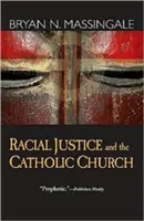 La justice raciale et l'Église catholique - Racial Justice and the Catholic Church