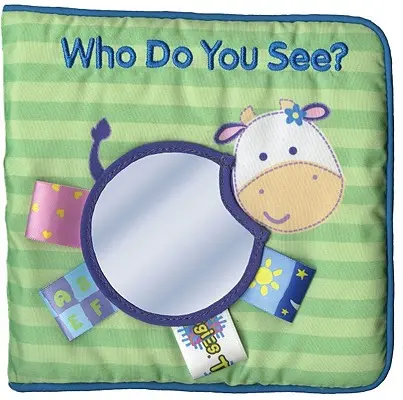 Mon premier livre Taggies : Qui vois-tu ? - My First Taggies Book: Who Do You See?