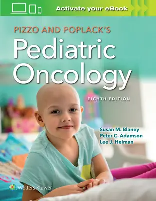 L'oncologie pédiatrique de Pizzo & Poplack - Pizzo & Poplack's Pediatric Oncology