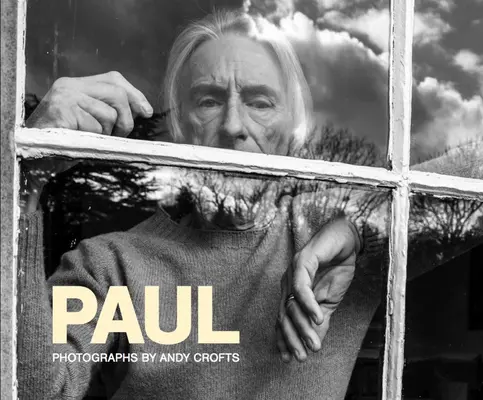 Paul - Photographies d'Andy Crofts - Paul - Photographs by Andy Crofts