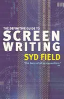 Definitive Guide To Screenwriting (en anglais) - Definitive Guide To Screenwriting