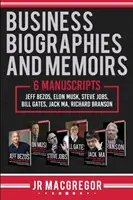 Biographies et mémoires d'entreprises : 6 manuscrits : Jeff Bezos, Elon Musk, Steve Jobs, Bill Gates, Jack Ma, Richard Branson - Business Biographies and Memoirs: 6 Manuscripts: Jeff Bezos, Elon Musk, Steve Jobs, Bill Gates, Jack Ma, Richard Branson