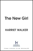 New Girl - Un premier roman captivant sur l'amitié et la rivalité féminines - New Girl - A gripping debut of female friendship and rivalry