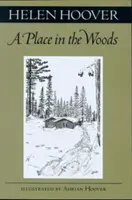 Une place dans les bois - A Place in the Woods