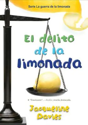 Le délit de la limonade, 2 - El Delito de la Limonada, 2