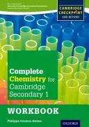 Livre d'exercices complet de chimie pour Cambridge Secondaire 1 : Pour le contrôle de Cambridge et au-delà - Complete Chemistry for Cambridge Secondary 1 Workbook: For Cambridge Checkpoint and Beyond