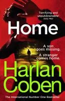 Home - par le créateur de la série à succès de Netflix The Stranger, n°1 des ventes - Home - from the #1 bestselling creator of the hit Netflix series The Stranger