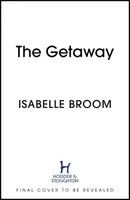 The Getaway - Une romance de vacances pour 2021 - l'escapade estivale parfaite&nbsp;! - The Getaway - A holiday romance for 2021 - perfect summer escapism!