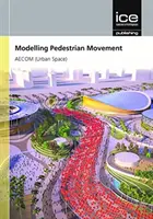 Modélisation du mouvement des piétons et de leurs interactions avec le trafic - Modelling Pedestrian Movement and Interactions with Traffic