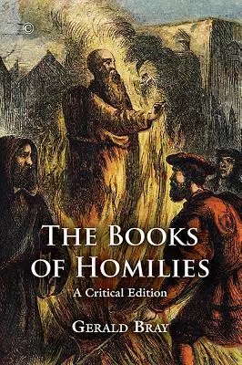 Les livres d'homélies : Une édition critique - The Books of Homilies: A Critical Edition