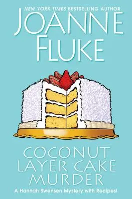 Meurtre au gâteau à la noix de coco - Coconut Layer Cake Murder