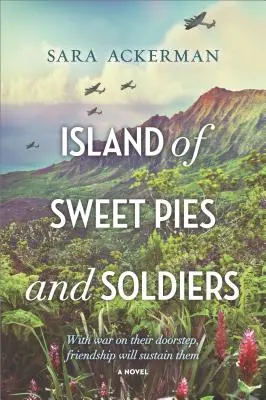 L'île des tartes sucrées et des soldats - Island of Sweet Pies and Soldiers