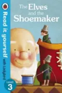 Les lutins et le cordonnier - Lisez-le vous-même avec Ladybird - Niveau 3 - Elves and the Shoemaker - Read it yourself with Ladybird - Level 3