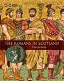 Les Romains en Écosse - Romans in Scotland