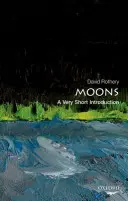 Lunes : Une très courte introduction - Moons: A Very Short Introduction
