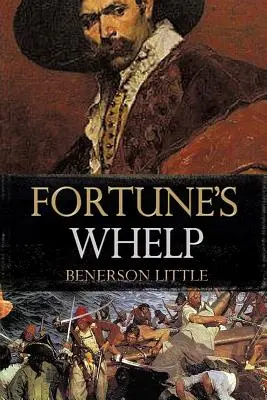 Le petit de la fortune - Fortune's Whelp